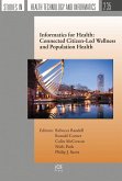 Informatics for Health: Connected Citizen-Led Wellness and Population Health (eBook, PDF)