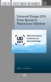 Universal Design 2021: From Special to Mainstream Solutions (eBook, PDF)