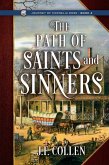 The Path of Saints and Sinners (Journey of Cornelia Rose, #4) (eBook, ePUB) The Path of Saints and Sinners (Journey of Cornelia Rose, #4) (eBook, ePUB)