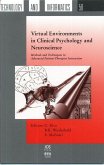 Virtual Environments in Clinical Psychology and Neuroscience (eBook, PDF)
