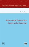 Multi-modal Data Fusion based on Embeddings (eBook, PDF)