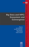 Big Data and HPC: Ecosystem and Convergence (eBook, PDF)
