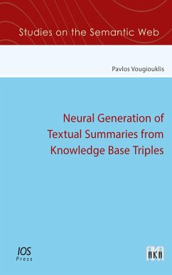 Cover Neural Generation of Textual Summaries from Knowledge Base Triples (eBook, PDF)