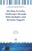 Meeting Security Challenges through Data Analytics and Decision Support (eBook, PDF)