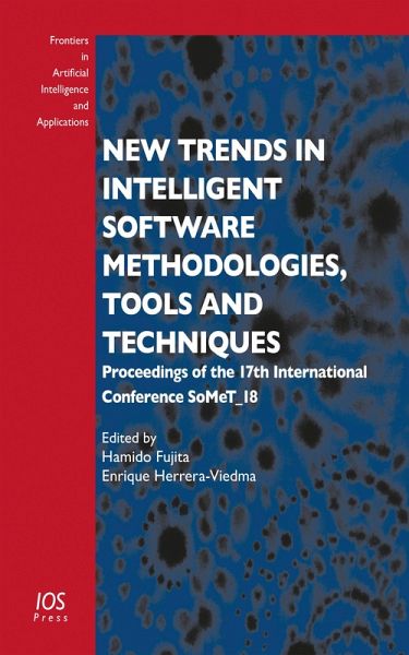 New Trends in Intelligent Software Methodologies, Tools and Techniques (eBook, PDF) New Trends in Intelligent Software Methodologies, Tools and Techniques (eBook, PDF)