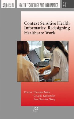 Cover Context Sensitive Health Informatics: Redesigning Healthcare Work (eBook, PDF)
