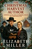 The Christmas Harvest Author (eBook, ePUB)
