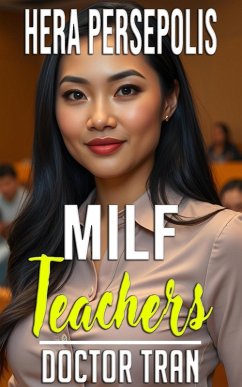 Cover MILF Teachers: Doctor Tran (eBook, ePUB)