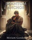 Phantom Anchor (eBook, ePUB)