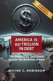 America is $37 Trillion in Debt (Enemies Within Us, #7) (eBook, ePUB)