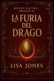 La Furia del Drago (Serie Mondo Oscuro: Dragon, #2) (eBook, ePUB)
