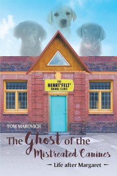 The Ghost of the Mistreated Canines (eBook, ePUB)