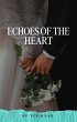 Echoes of the Heart (eBook, ePUB) - Bild 1