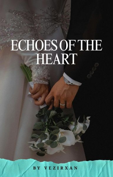 Echoes of the Heart (eBook, ePUB)
