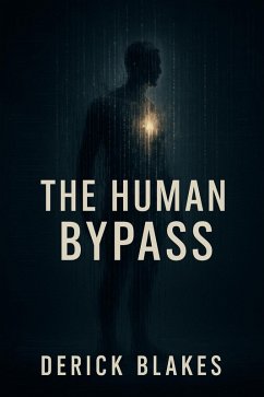 Cover The Human Bypass (eBook, ePUB)