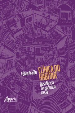 Cover Clínica do Habitar: Residência Terapêutica Casa (eBook, ePUB)
