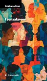 I Senzalavoro (eBook, ePUB) I Senzalavoro (eBook, ePUB)