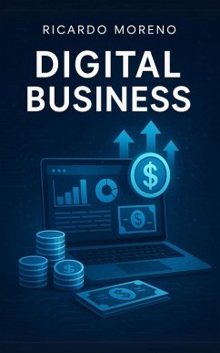 Digital Business (How to Achieve Success, #1) (eBook, ePUB) - Moreno, Ricardo
