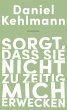 Sorgt, dass sie nicht zu zeitig mich... - Bild 1