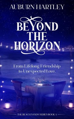 Beyond The Horizon (Beach Sands Series, #5) (eBook, ePUB) - Hartley, Auburn