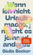 Wenn ich nicht Urlaub mache, macht es... - Bild 1