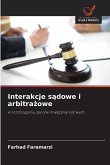 Interakcje s¿dowe i arbitra¿owe Interakcje s¿dowe i arbitra¿owe