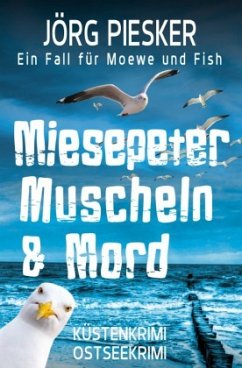 Miesepeter, Muscheln & Mord Cover Miesepeter, Muscheln & Mord