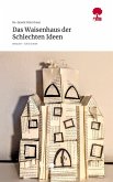 Das Waisenhaus der Schlechten Ideen. Life is a Story - story.one Das Waisenhaus der Schlechten Ideen. Life is a Story - story.one