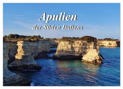 Apulien ... der Süden Italiens (Wandkalender 2026 DIN A4 quer), CALVENDO Monatskalender Apulien ... der Süden Italiens (Wandkalender 2026 DIN A4 quer), CALVENDO Monatskalender
