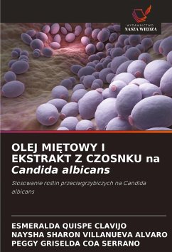 Cover OLEJ MI¿TOWY I EKSTRAKT Z CZOSNKU na Candida albicans