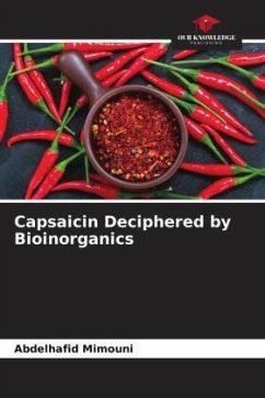 Capsaicin Deciphered by Bioinorganics - Mimouni, Abdelhafid