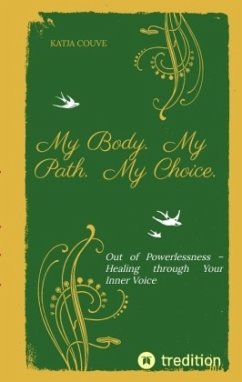 My Body. My Path. My Choice.