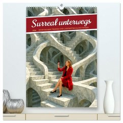 Cover Surreal unterwegs (hochwertiger Premium Wandkalender 2026 DIN A2 hoch), Kunstdruck in Hochglanz