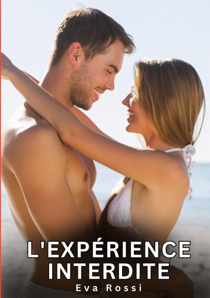 L'expérience interdite