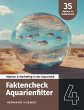 Faktencheck Aquarienfilter - Bild 1