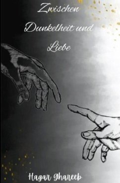Zwischen Dunkelheit und Liebe