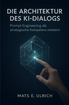 Cover Die Architektur des KI-Dialogs