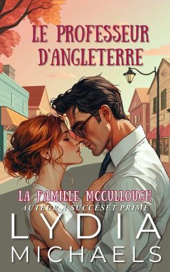 Cover Le Professeur d'Angleterre (La Famille McCullough, #4) (eBook, ePUB)