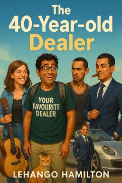 Cover The Forty Year Old Dealer (eBook, ePUB)