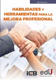 Habilidades y herramientas para la mejora profesional (eBook, PDF)