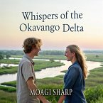 Whispers of the Okavango Delta (eBook, ePUB)