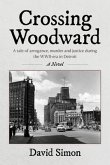 Crossing Woodward (eBook, ePUB) Crossing Woodward (eBook, ePUB)