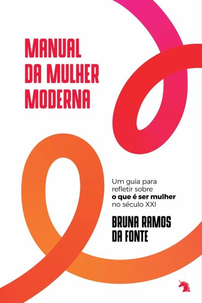 Manual da Mulher Moderna (eBook, ePUB) Manual da Mulher Moderna (eBook, ePUB)