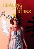 Healing in the Ruins (eBook, ePUB)