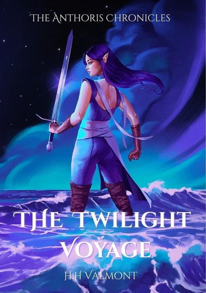 The Twilight Voyage (The Anthoris Chronicles, #1) (eBook, ePUB)