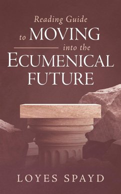 Cover Reading Guide to Moving into the Ecumenical Future (eBook, ePUB)