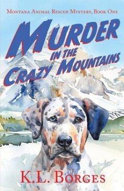 Cover Murder in the Crazy Mountains (eBook, ePUB)