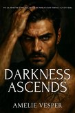 Darkness Ascends (The Bratva Legacy, #1) (eBook, ePUB) Darkness Ascends (The Bratva Legacy, #1) (eBook, ePUB)