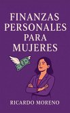 Finanzas Personales Para Mujeres (How to Achieve Success, #1) (eBook, ePUB)
