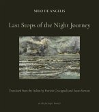 Last Stops of the Night Journey (eBook, ePUB) Last Stops of the Night Journey (eBook, ePUB)